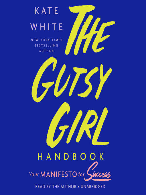 Title details for The Gutsy Girl Handbook by Kate White - Wait list